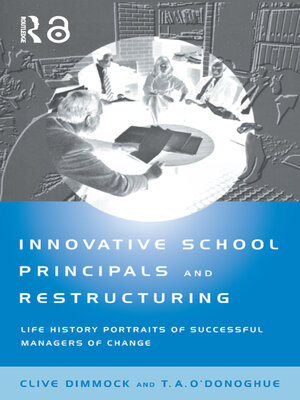 cover image of Innovative School Principals and Restructuring